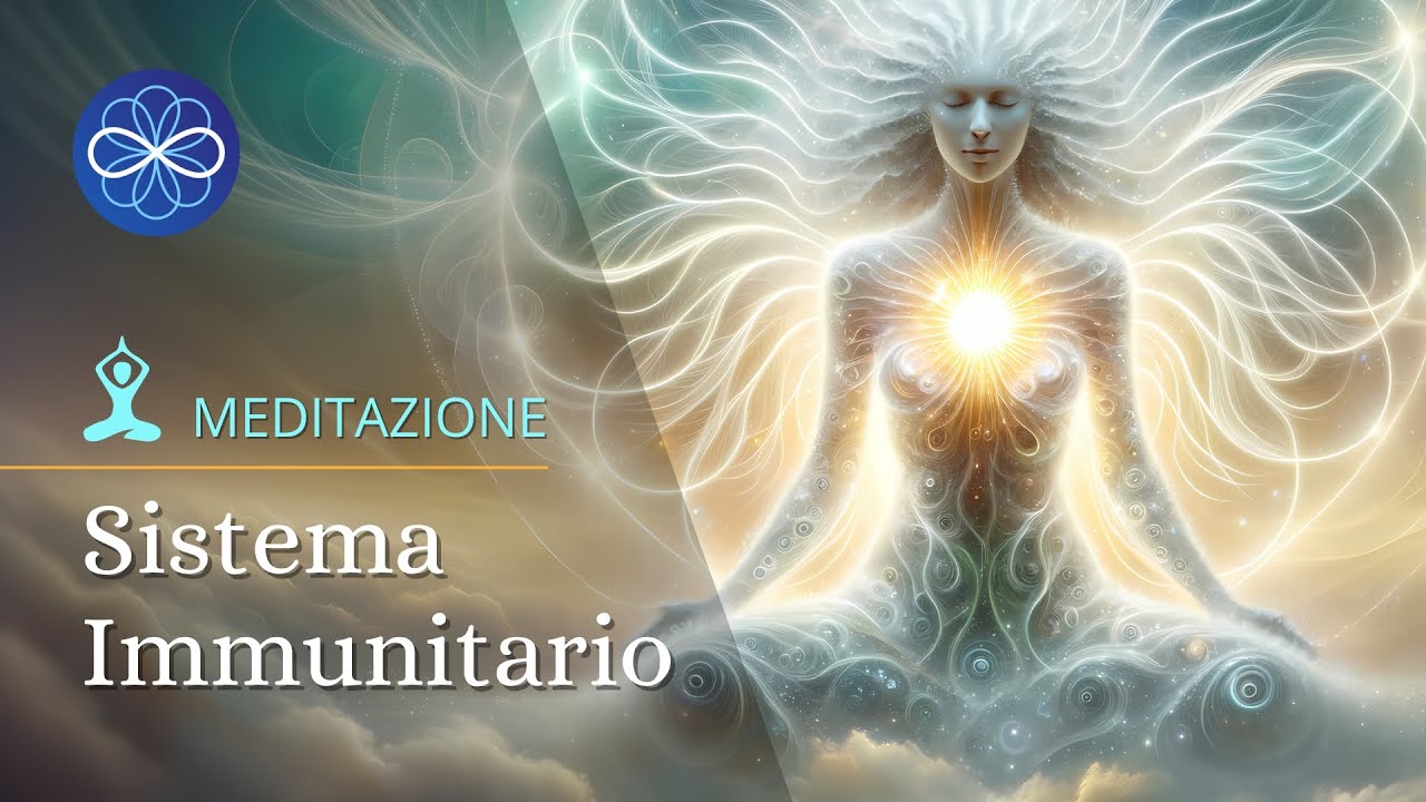 Meditazione per la guarigione fisica e il sistema immunitario