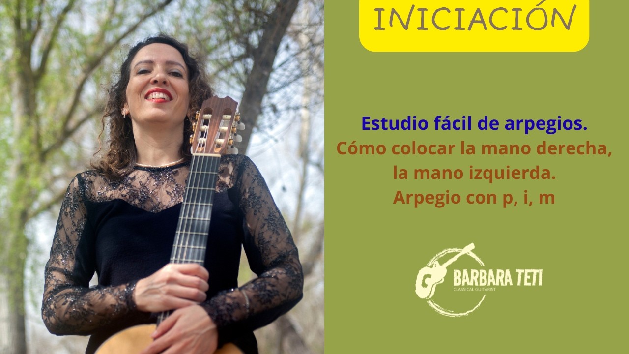 Estudio de arpegios fácil para guitarra clásica (principiantes) 