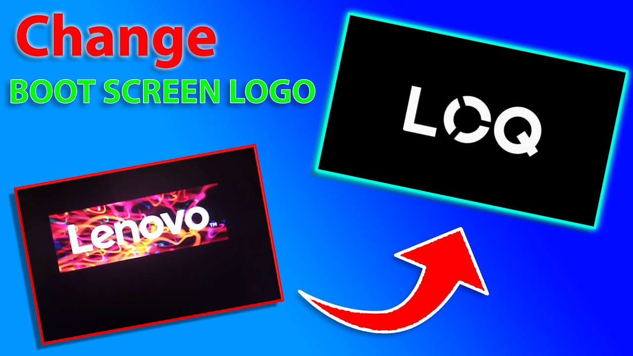 how to change LENOVO Boot Screen | Boot Screen Change for Laptop