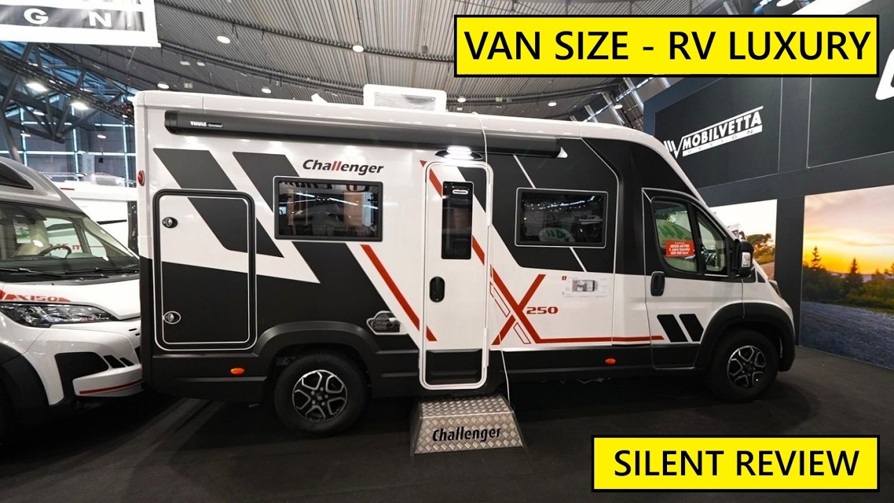 VAN SIZE - RV LUXURY 2026 Challenger X250 (Silent Review)