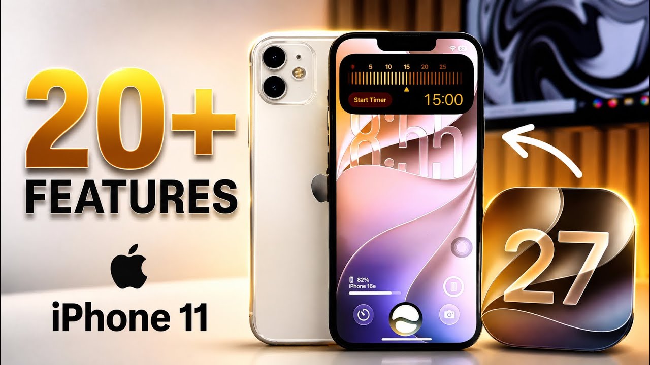 iPhone 11 on iOS 27 | 20+ New Features in iPhone 11 - You Don&rsquo;t Know