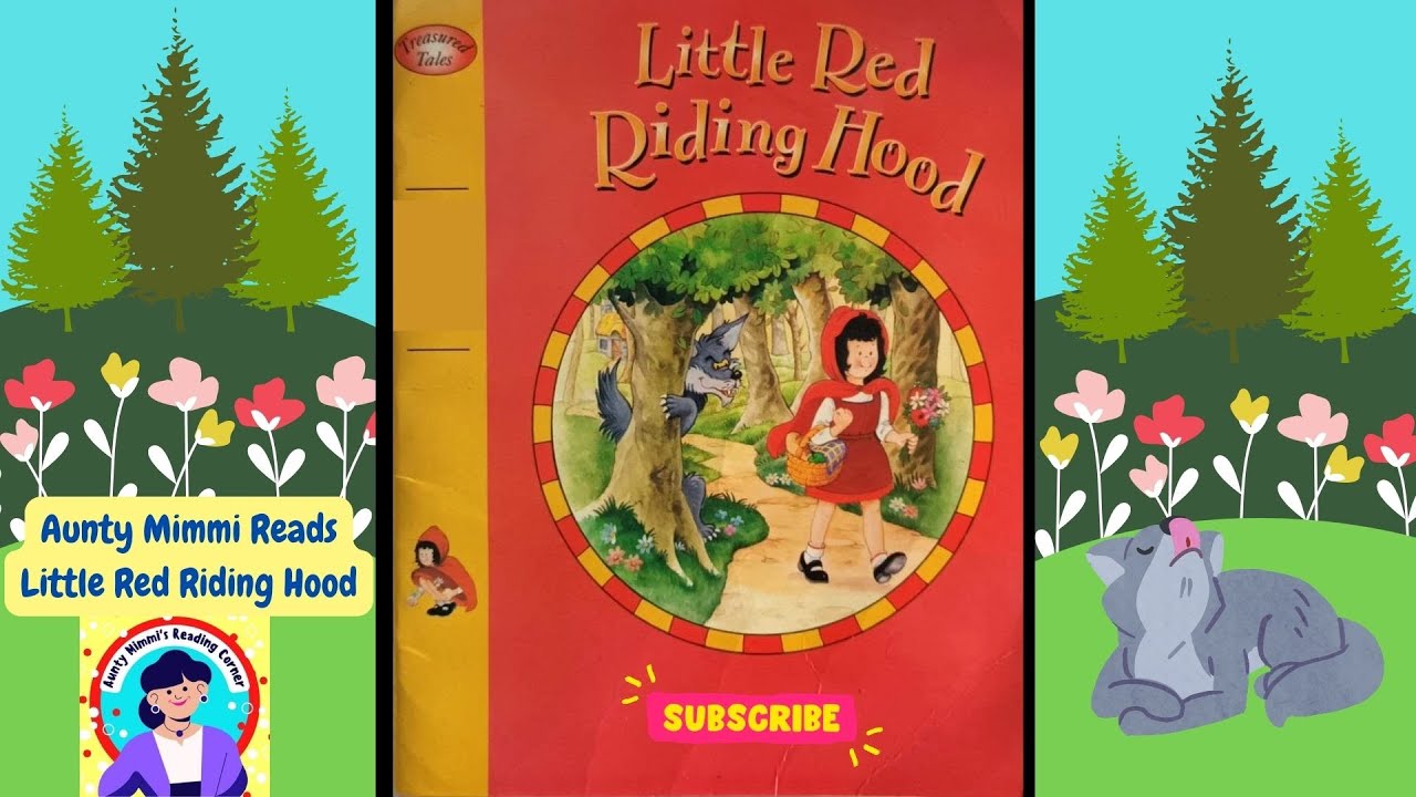 Little Red Riding Hood, Read By Aunty Mimmi, Kids Storybooks Read Aloud, British Accent!
