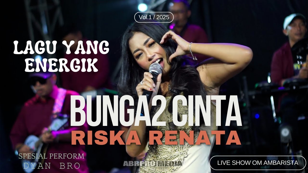 BUNGA BUNGA CINTA   RISKA RENATA   OM AMBARISTA