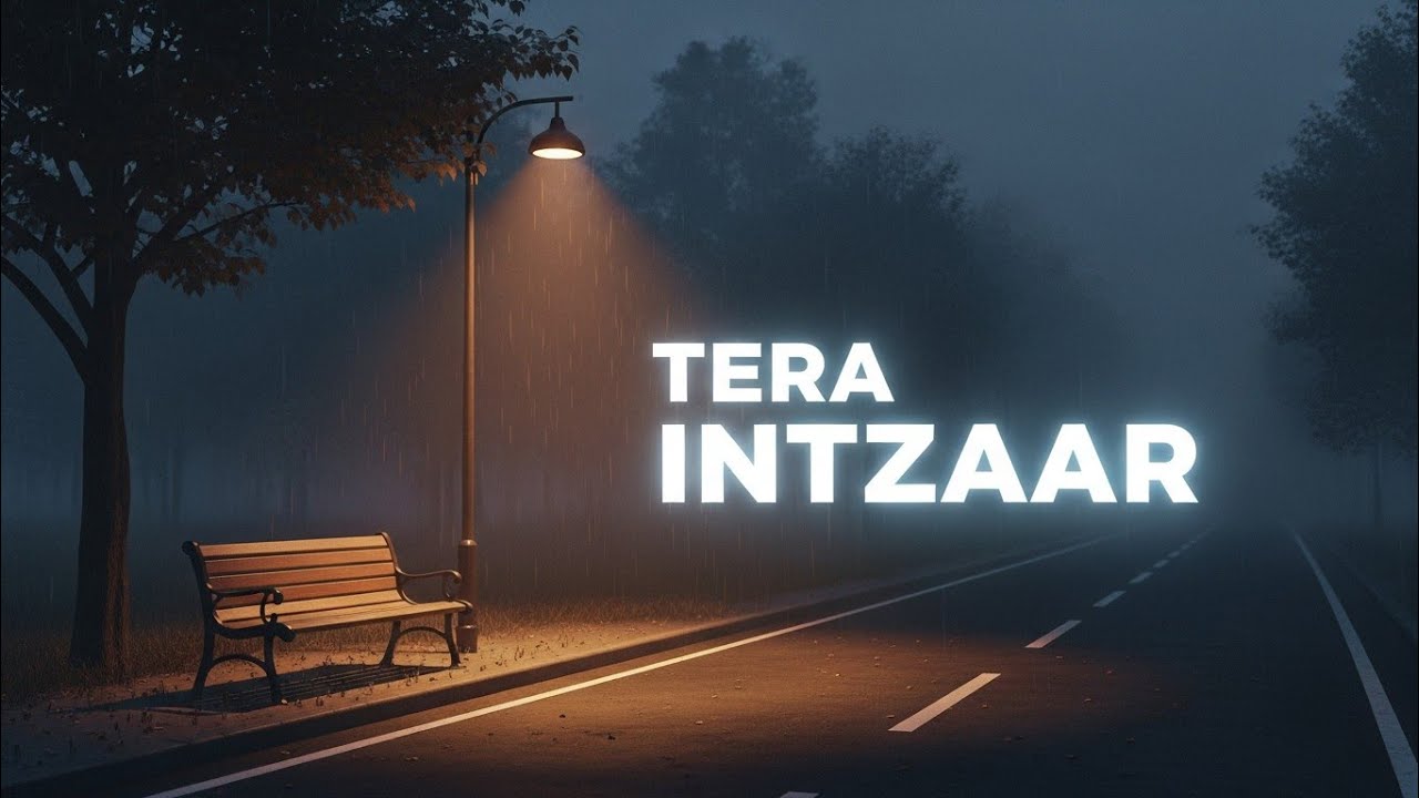 Tera Intzaar – Ishq Di Lo-Fi 🌙 | Late Night Sad Romantic Song