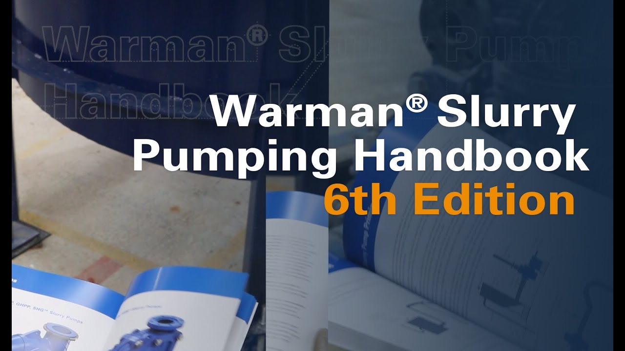 Warman&reg; Slurry Pumping Handbook
