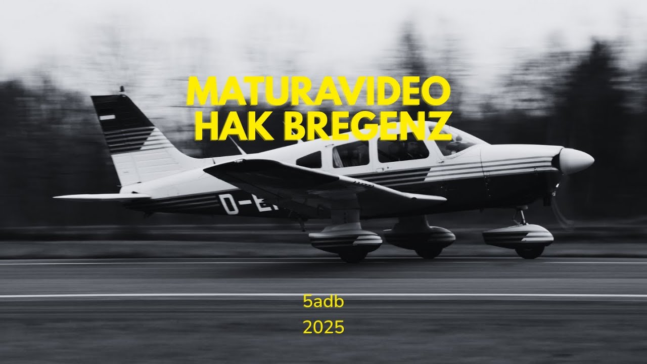 Maturavideo HAK Bregenz 5adb