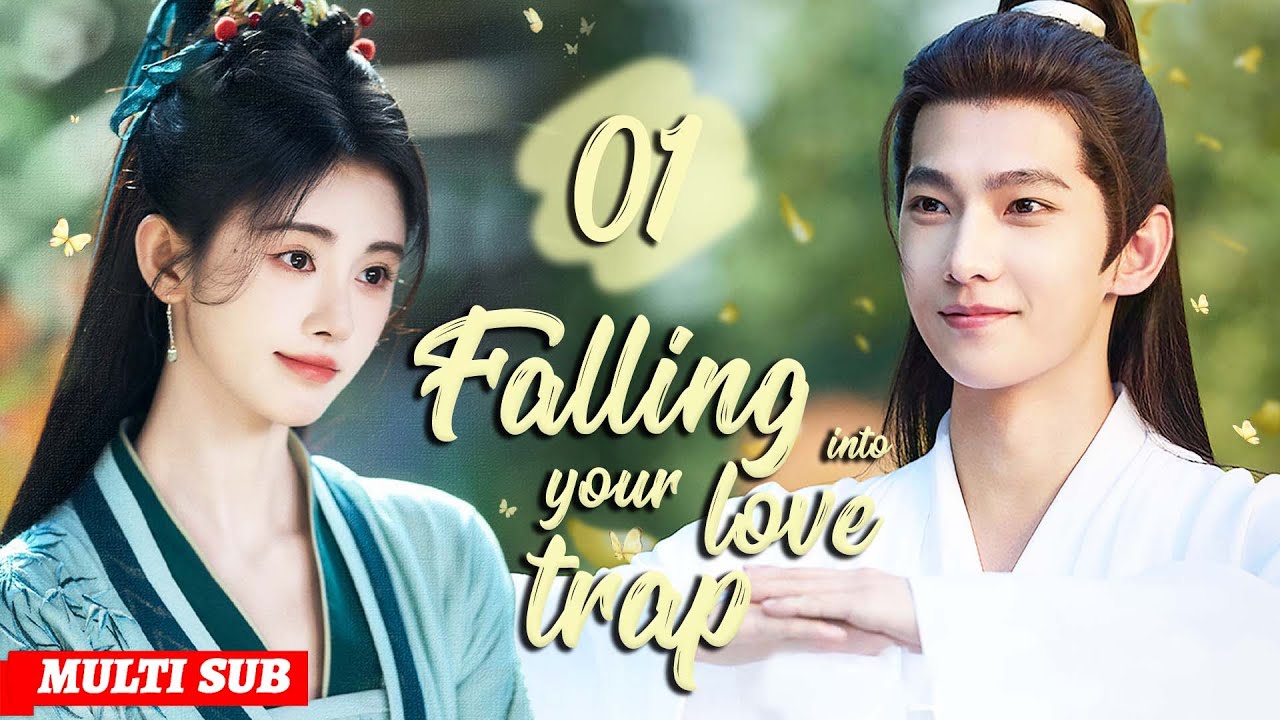 Falling into your love trap💝EP01 |#jujingyi #yangyang | She treated mysterious man, he is&hellip;&hellip;
