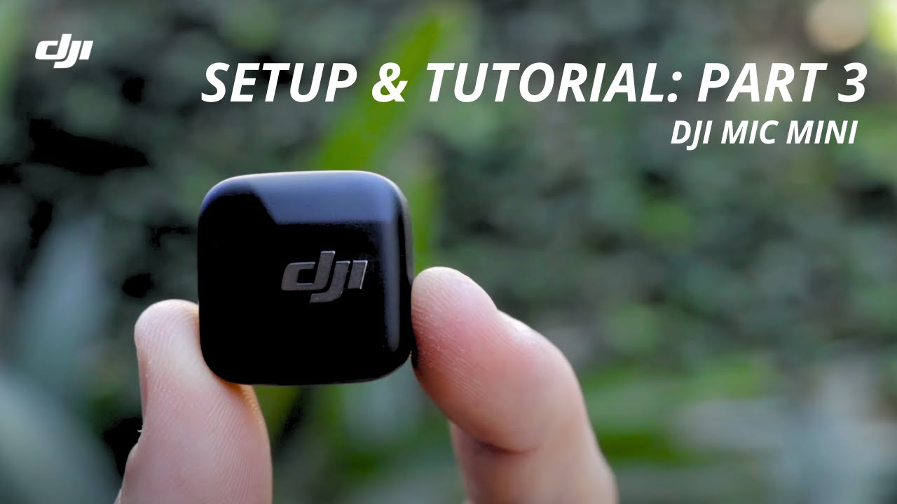 DJI Mic Mini | Полное руководство по настройке: Часть 3