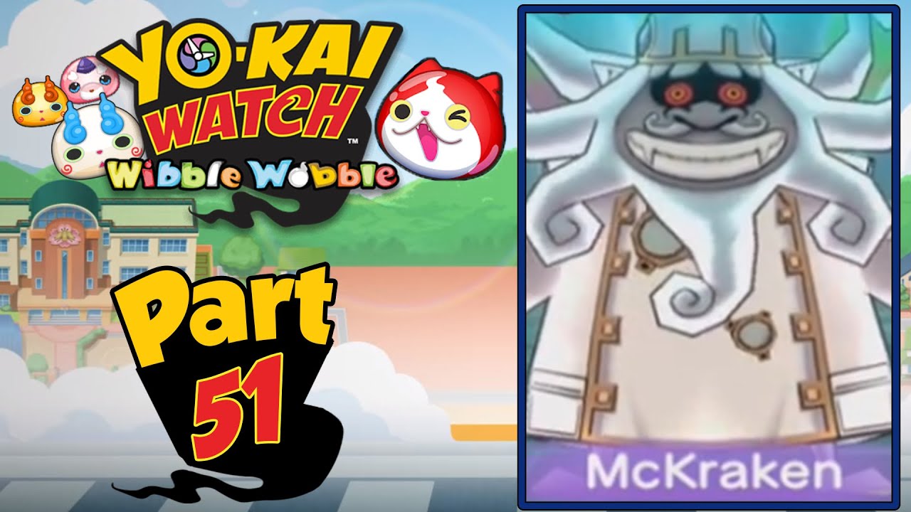 Yo-Kai Watch Wibble Wobble - Part 51 | Yo-Kai World FINAL BOSS + Secret Levels! [English Gameplay]