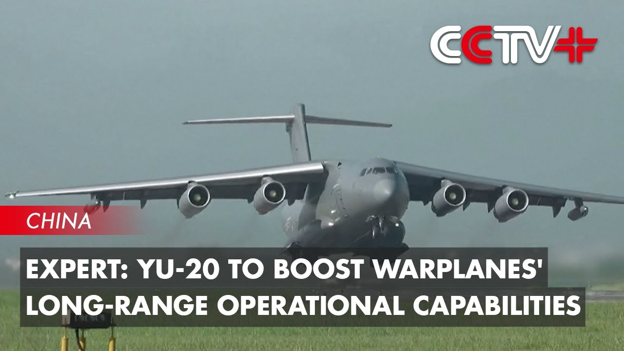 China&rsquo;s Next-Gen Aerial Tanker to Boost Warplanes' Long-Range Operational Capabilities: Expert