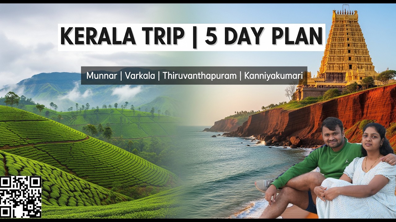 Kerala Trip | 5 Day's Trip Plan | Munnar | Varkala | Thiruvananthapuram | Kanniyakumari