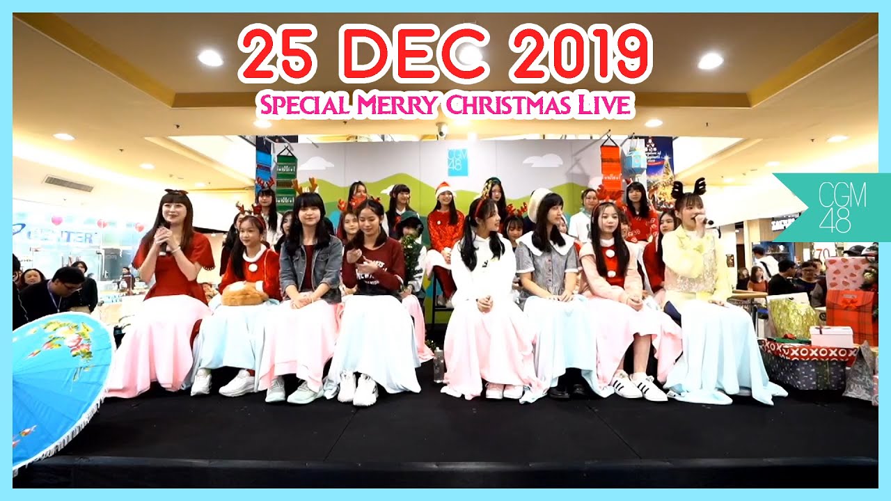 Special Merry Christmas (25 Dec 2019) | Pop up Live | CGM48 [FULL]