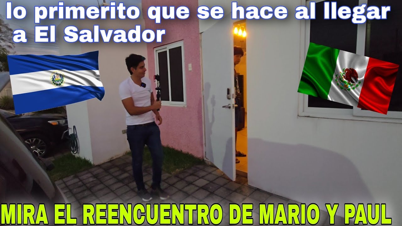 REENCUENTRO MARIO Y PAUL GOMZ EN EL SALVADOR
