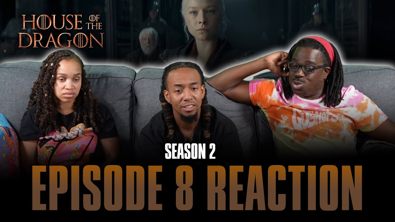 The Queen Who Ever Was | House of the Dragon S2 Ep 8 Reaction