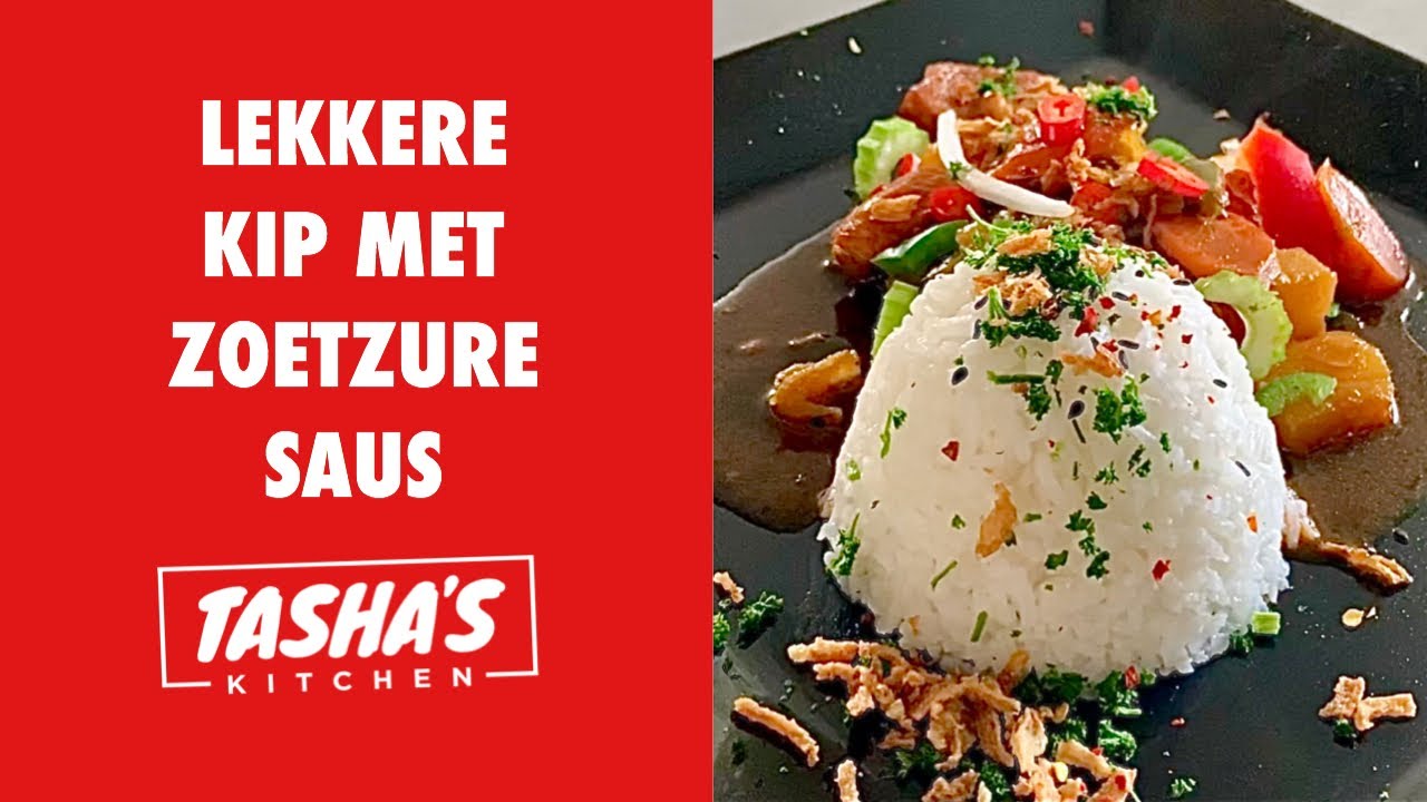 TASHA'S KITCHEN: Lekkere kip met zoetzure saus