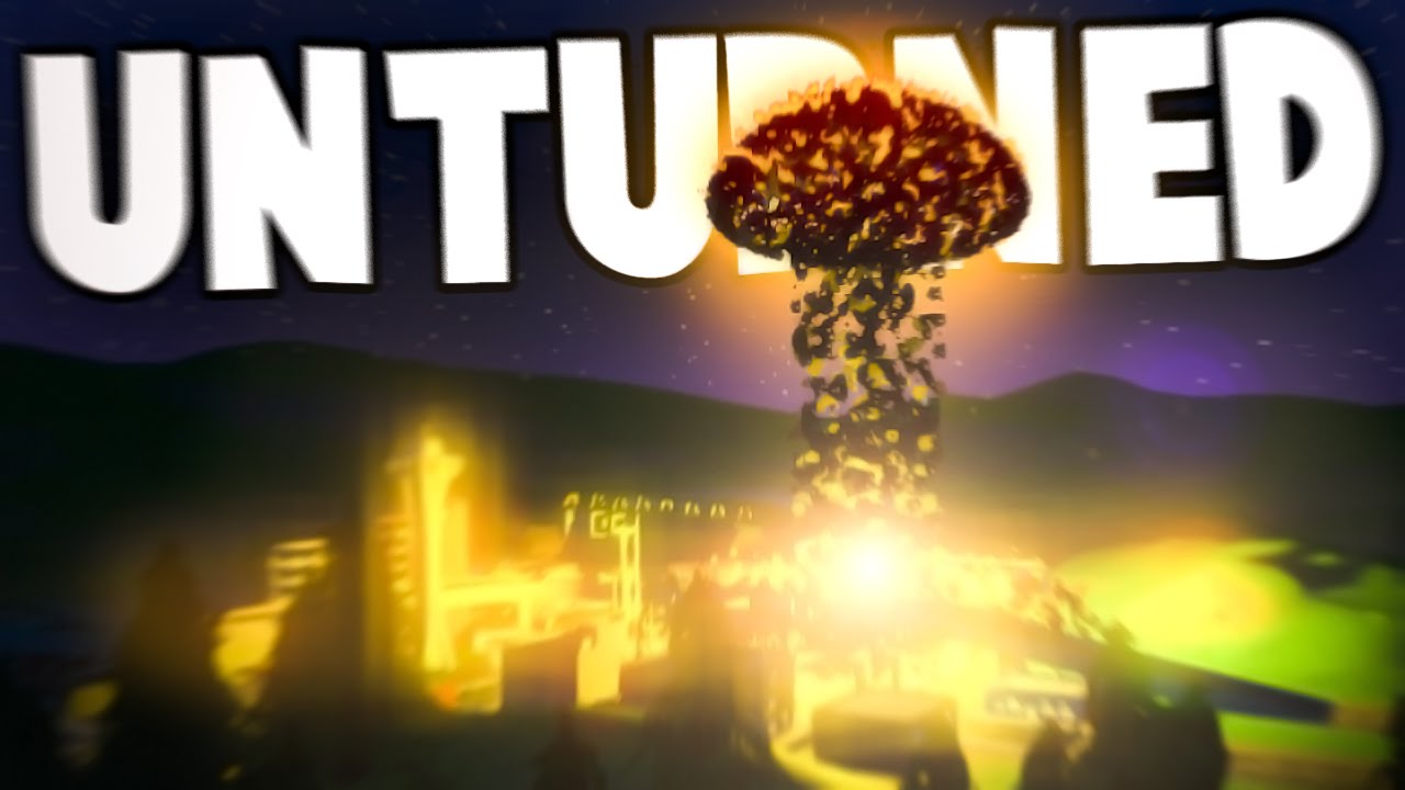 Unturned: NUKE MOD!?!? (Nuclear Missile & Launcher, Small Nuke, Huge Nuke)
