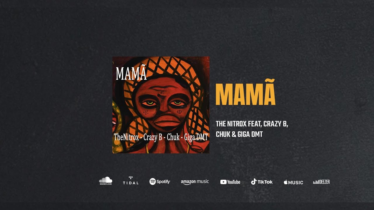 The Nitrox feat. Crazy B, Chuk, Giga DMT - Mamã (Audio)