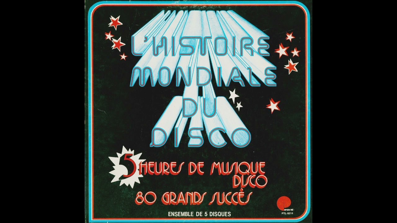 L'histoire mondiale du disco (disque 5 face B)