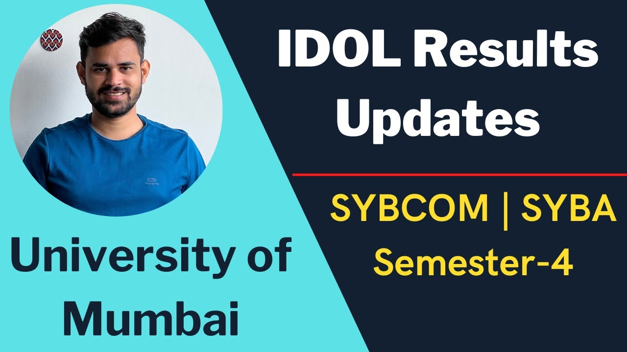 SYBCOM Semester 4 IDOL Results declared
