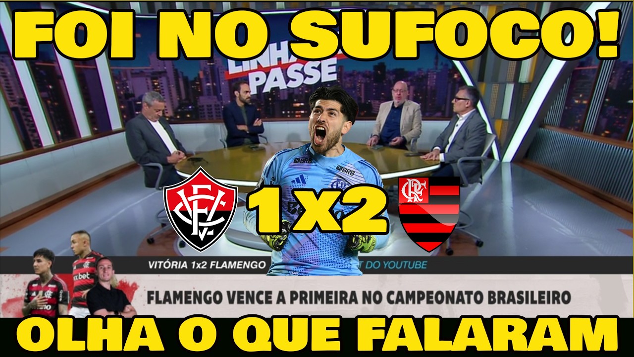 OLHA O QUE A IMPRENSA FALOU DA VITÓRIA DO FLAMENGO... VITÓRIA 1x2 FLAMENGO.
