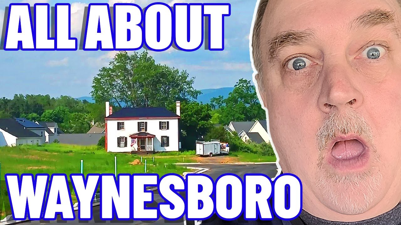 ALL ABOUT Living in Waynesboro Virginia in 2023 | Moving to Waynesboro Virginia | Virginia Living