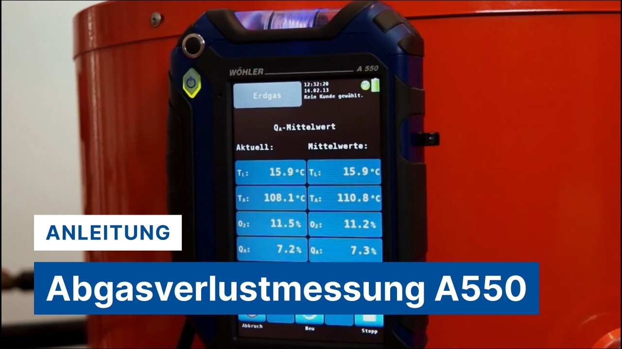 Abgasverlustmessung mit dem A550 &ndash; Schritt-f&uuml;r-Schritt-Anleitung