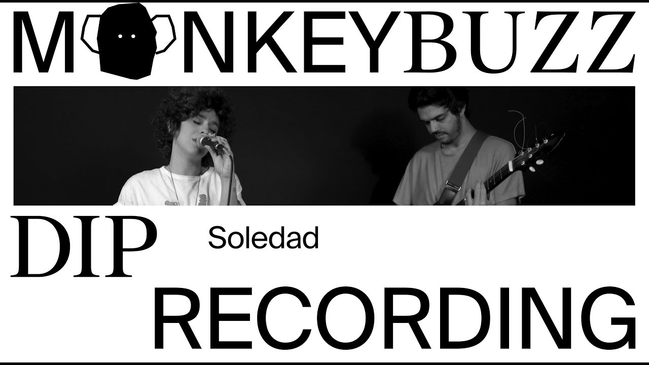 Soledad | Dip Recordings