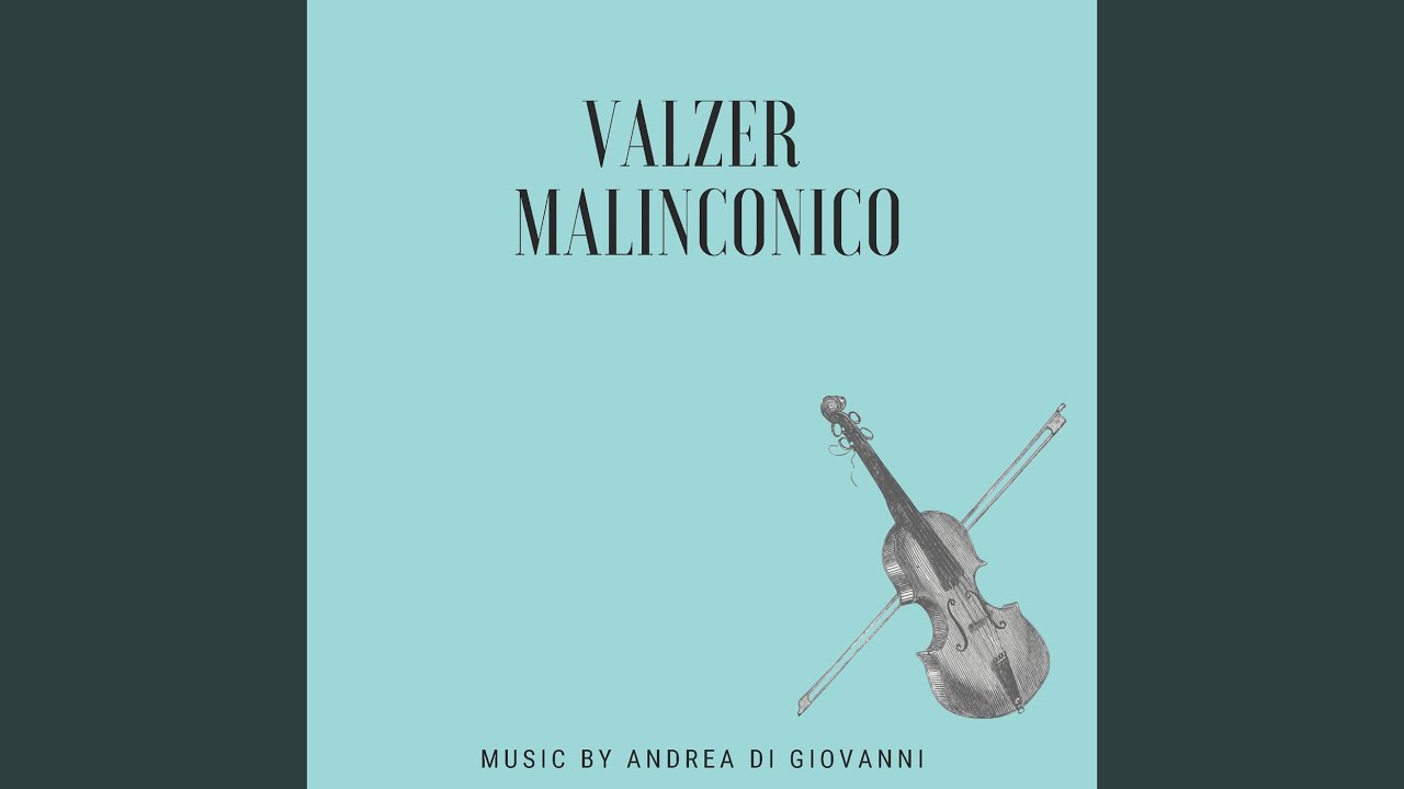 Valzer Malinconico