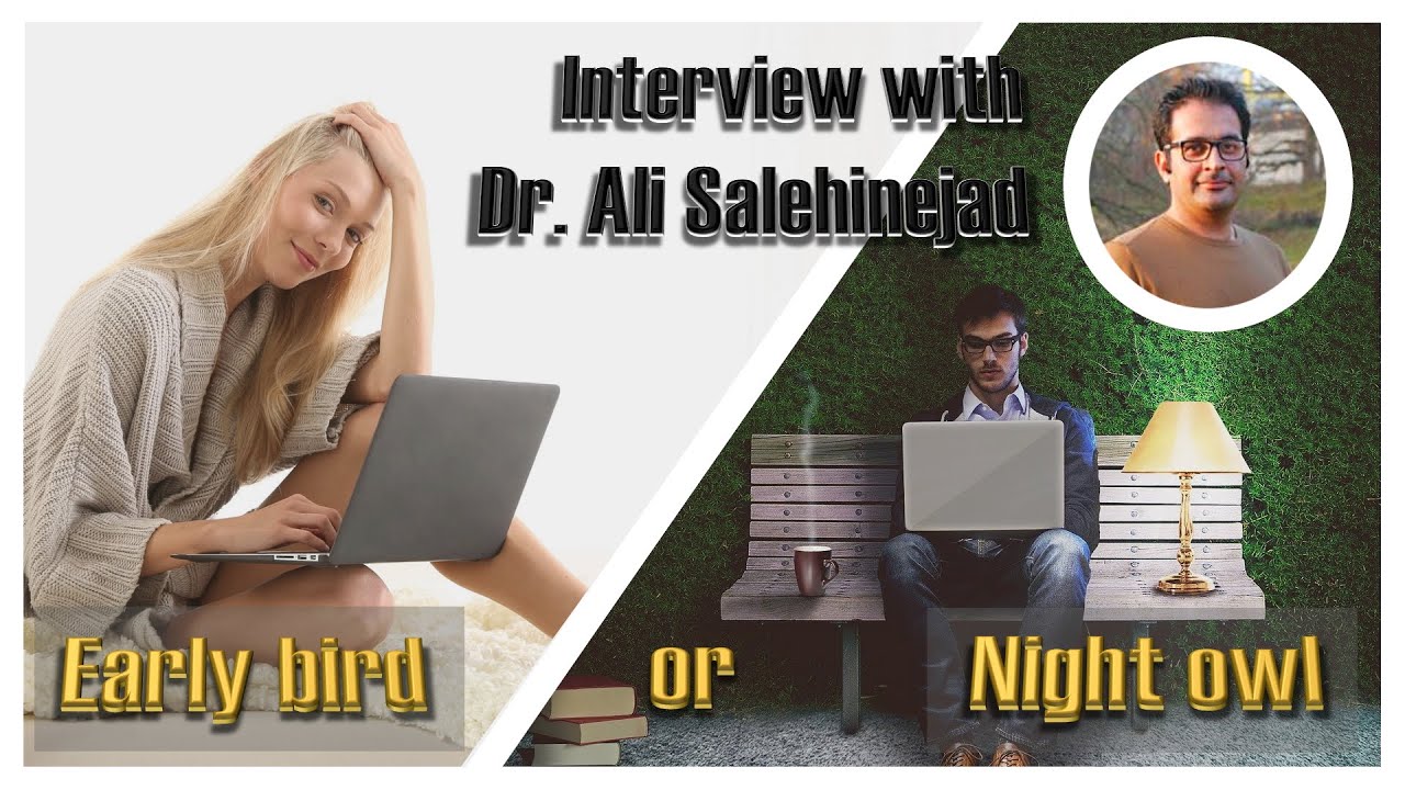 Morning Person or Evening Person?  Neuroscience of Circadian Preference | with Dr. Ali Salehinejad