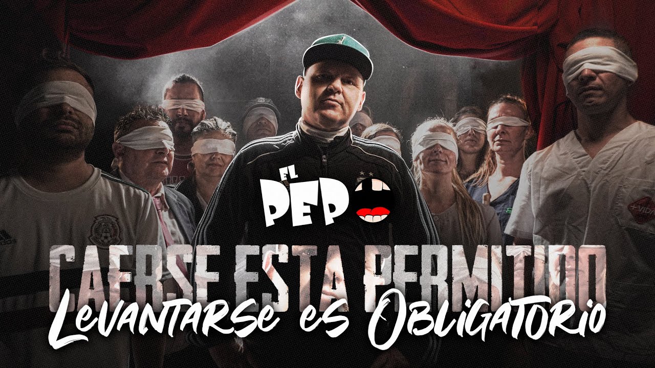El Pepo - Caerse Est&aacute; Permitido, Levantarse Es Obligatorio (Video Oficial)