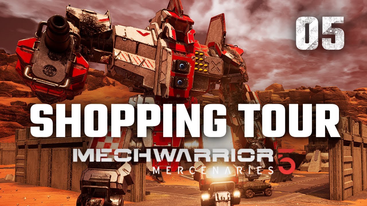Shopping New Mechs | Mechwarrior 5: Mercenaries | Full Campaign Playthrough | Episode #5