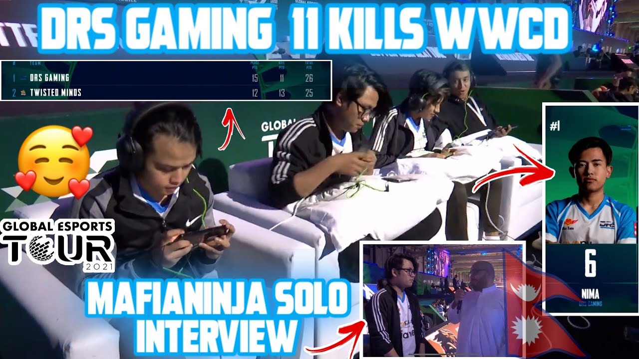 DRS Gaming 11 Kills WWCD 🤩Nima Solo 6 Kills Domination 🇳🇵Mafianinja Interview In Global Esports