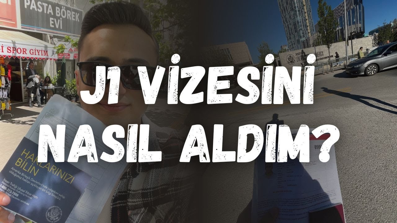 J1 Vizesini nasıl aldım? - Camp America vizesi
