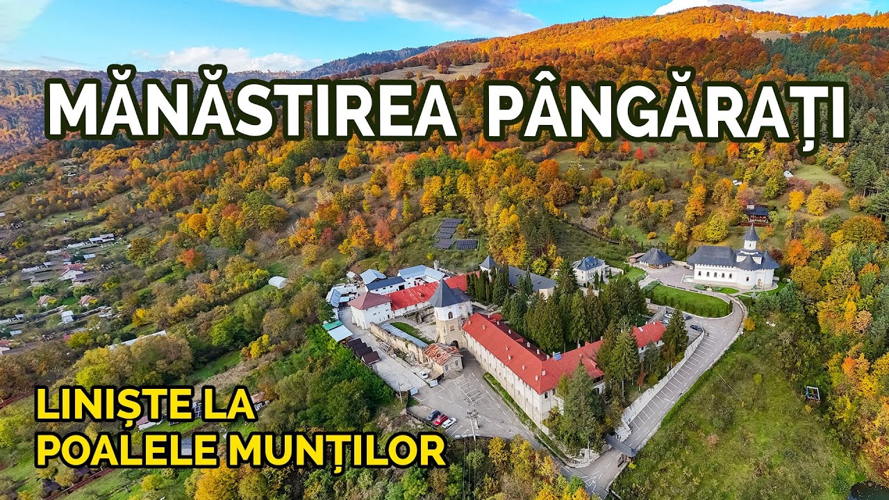 ✝️ Mănăstirea Pângărați – 🙏 Liniște, rugăciune și culoare în județul Neamț 🍁 Cadre din dronă