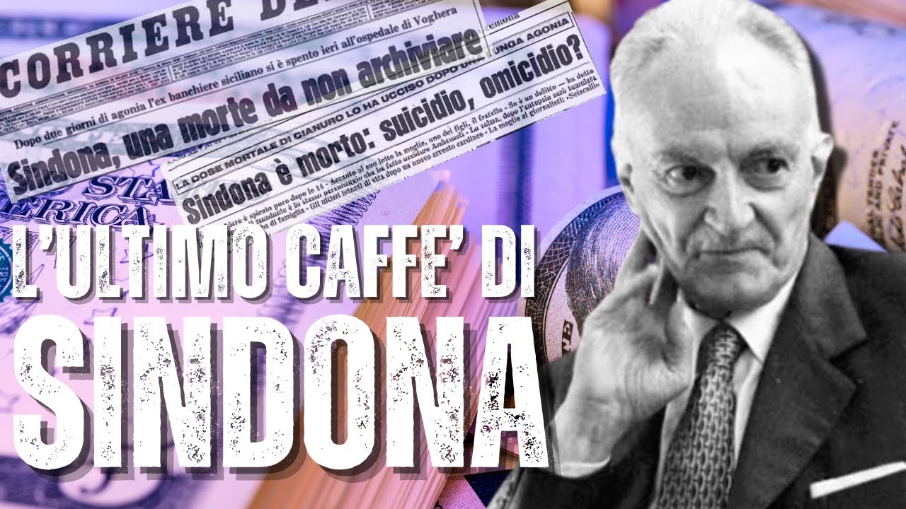 L'Ultimo CAFFE' Di Michele SINDONA