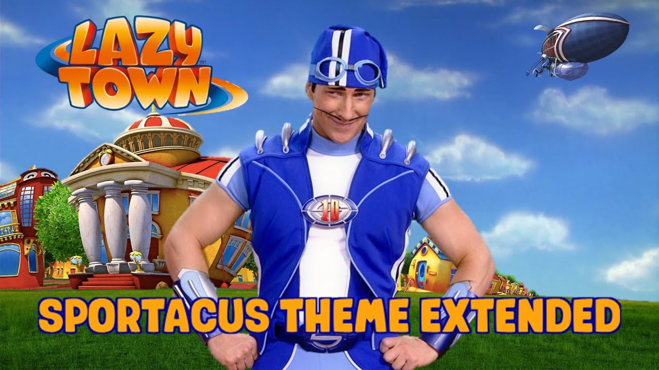 LazyTown: Sportacus Season 1/2 (Theme Extended).