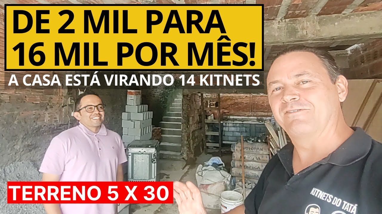 A CASA está virando 14 KITNETS. A renda vai passar de 16 mil reais por mês! Tatá por Aí - Ep 17.