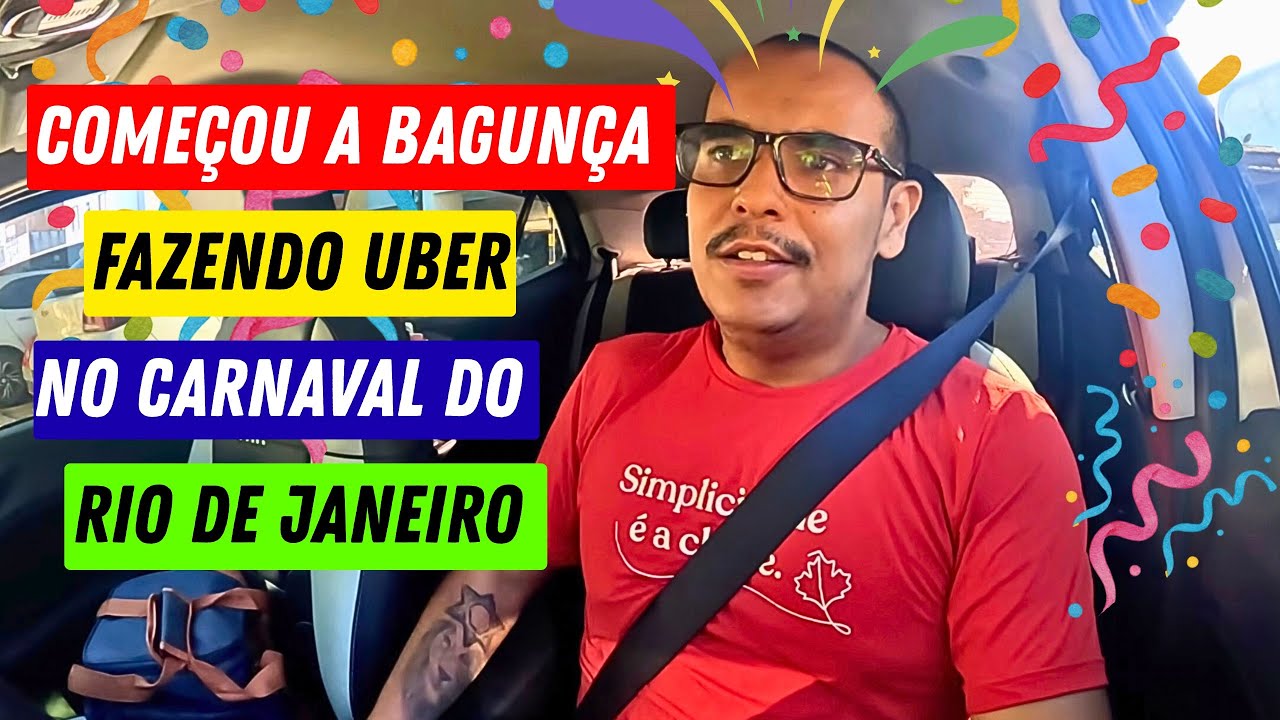 ✅Como é ser UBER no Carnaval do Rio de Janeiro?