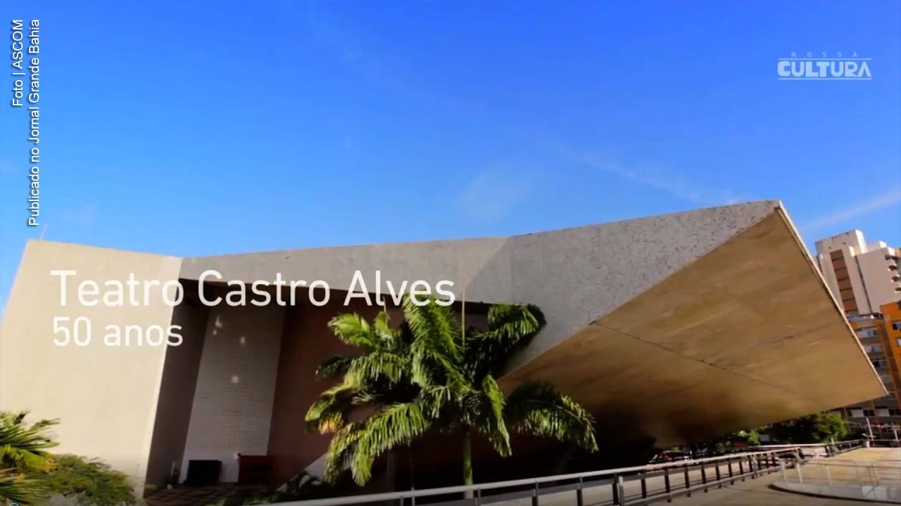 Conheça a história do Teatro Castro Alves, um dos maiores complexos culturais do país