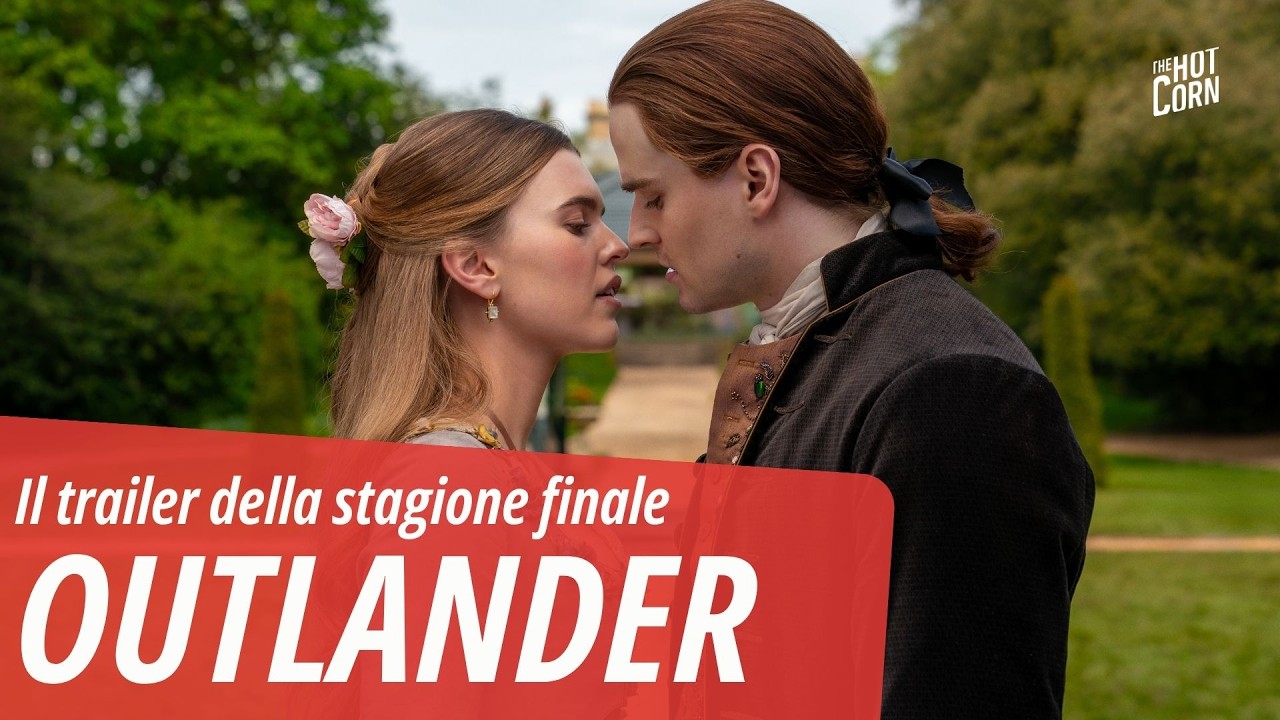 OUTLANDER | Il trailer della stagione finale | HOT CORN