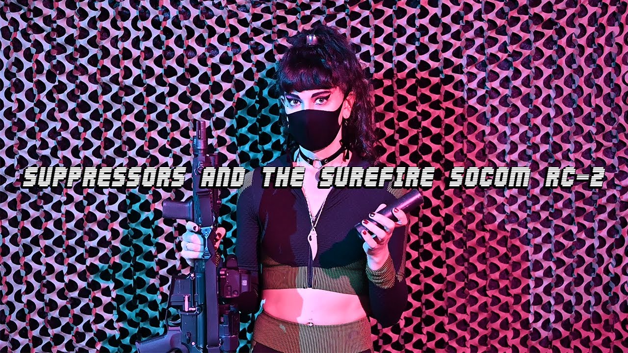 Suppressors and the Surefire SOCOM RC-2