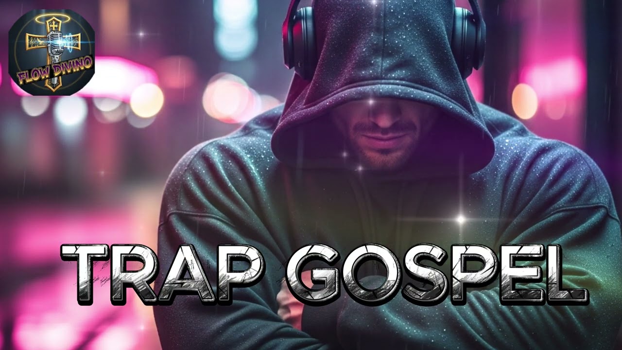 🎼  MÚSICAS TRAP E RAP GOSPEL 🔥👑