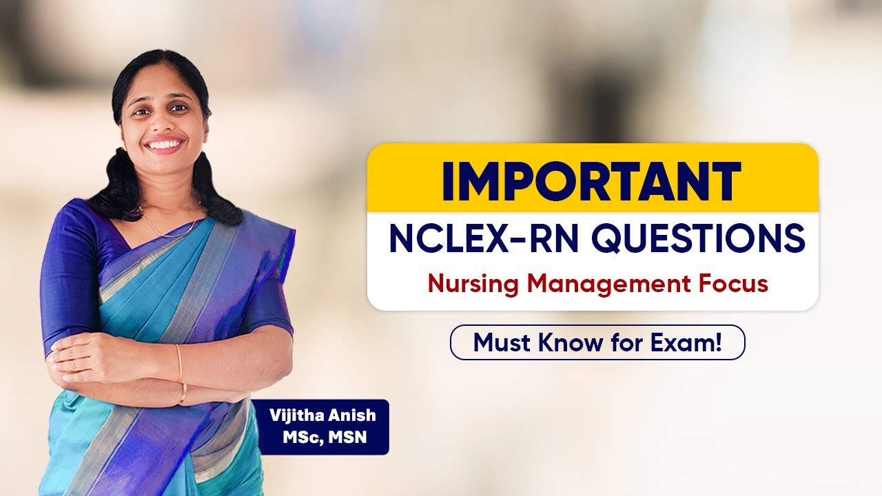 Important NCLEX-RN Questions | Nursing Management Focus (Malayalam)