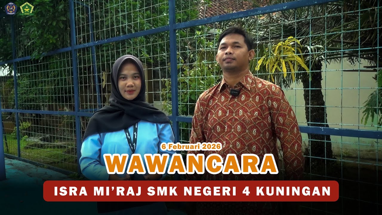 Wawancara mengenai Isra Mi’raj | SMKN 4 KUNINGAN