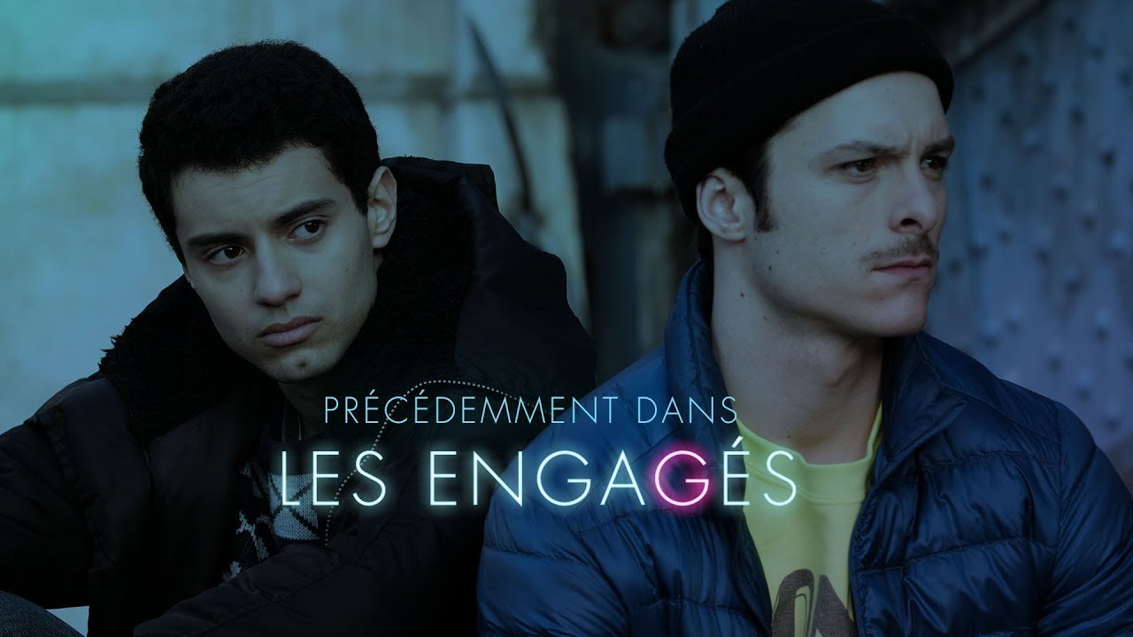[PRECEDEMMENT] Les Engag&eacute;s - Saison 1