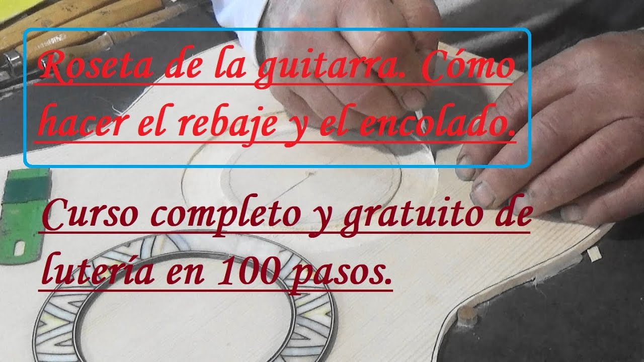 Rosetas de guitarra. Cómo hacer el rebaje para su encolado.