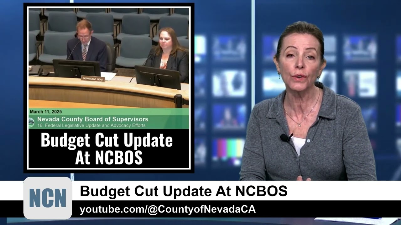 Budget Cut Update At Nevada County Board of Supervisors