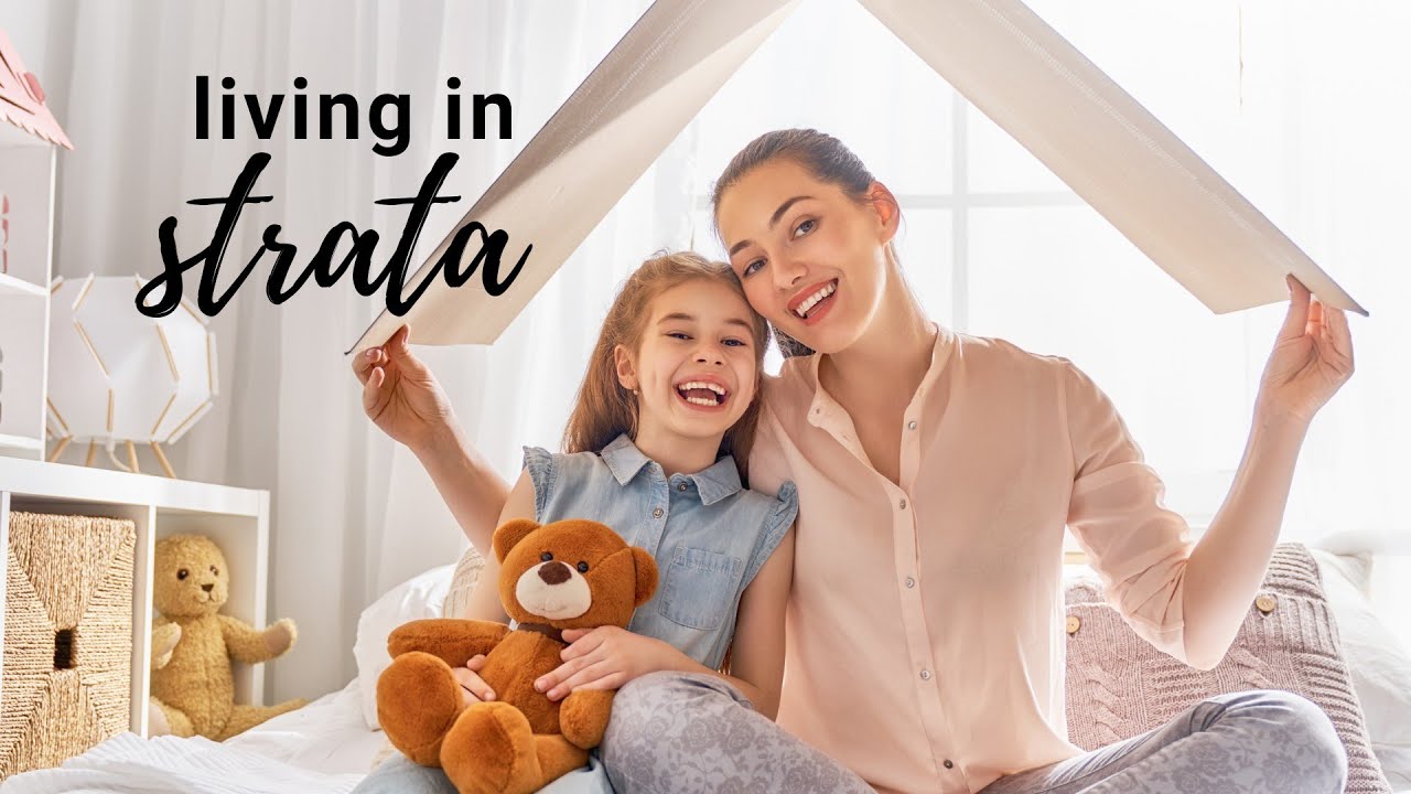 Strata Living | What You Need To Know