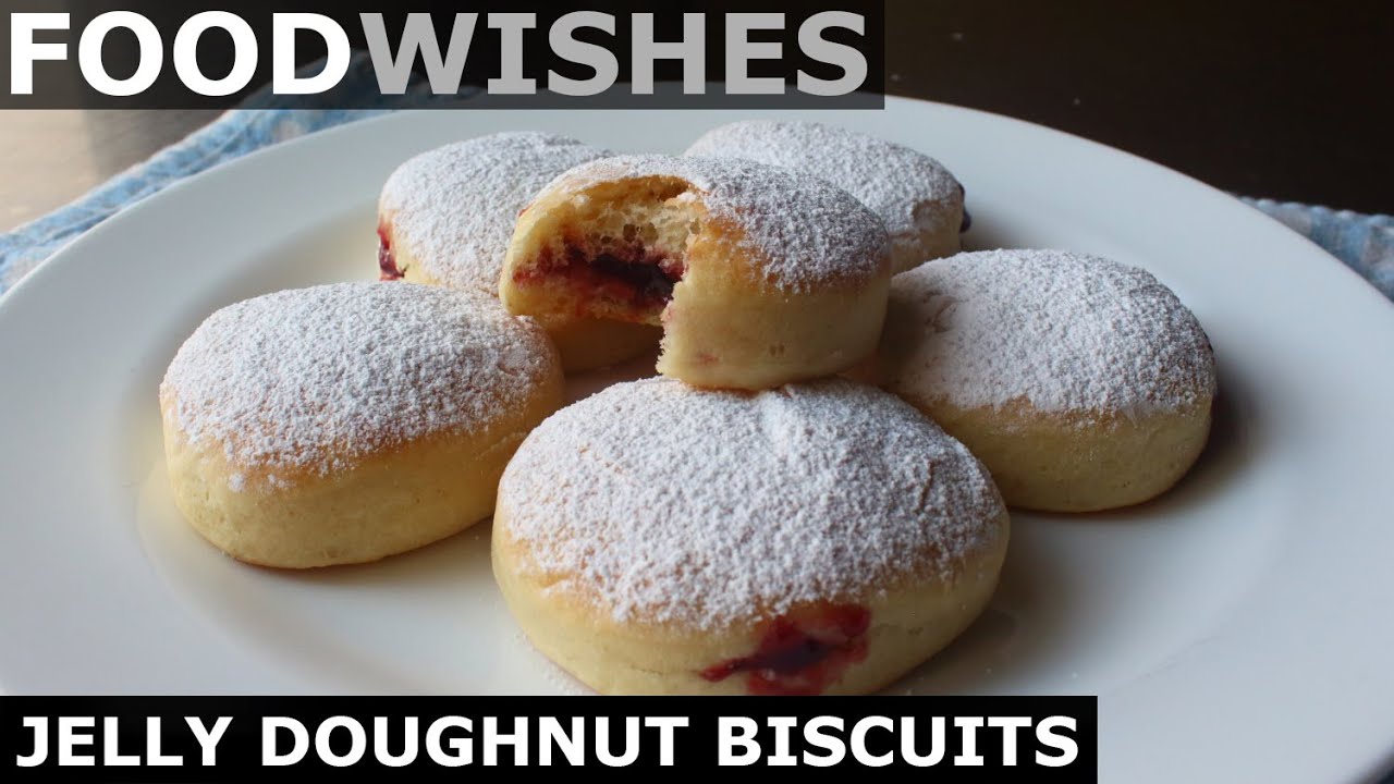 Jelly Doughnut Biscuits - Food Wishes