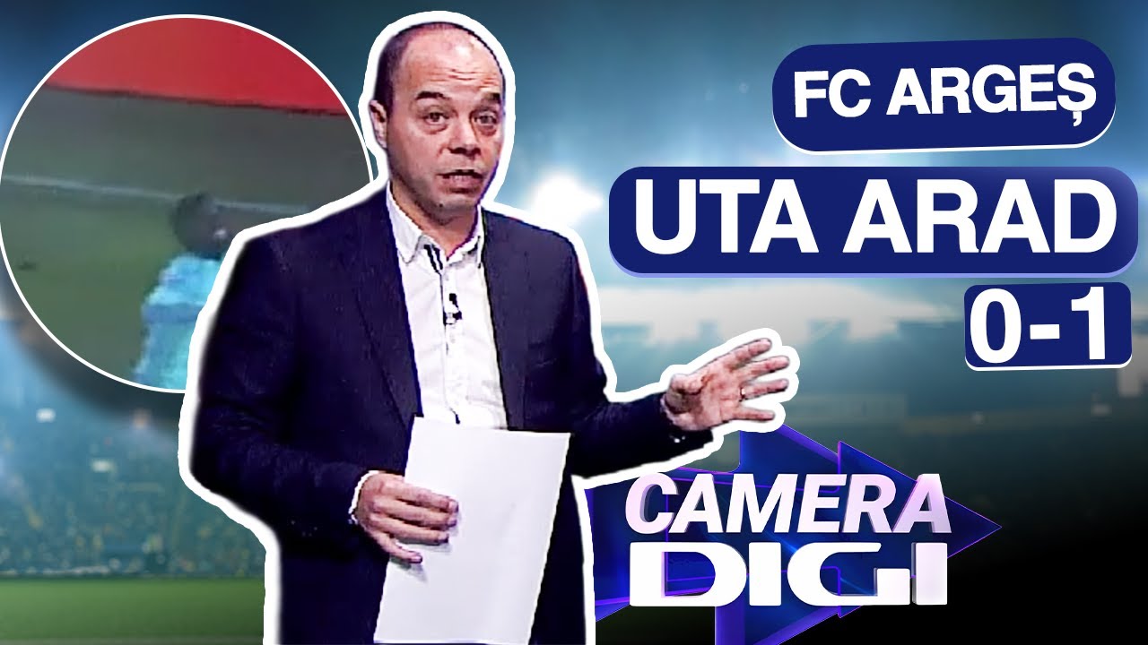 Camera Digi: Marius Avram a analizat fazele de arbitraj din FC Argeș - UTA